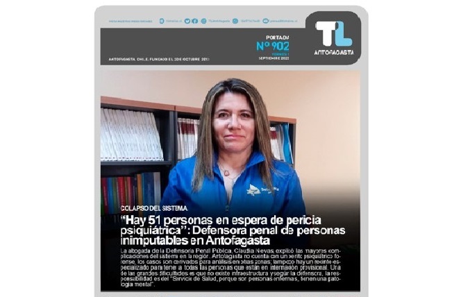 La defensora local jefe de Antofagasta, Claudia Nievas, especialista en inimputables, ocupó la portada de uno de los medios más leídos en la región.